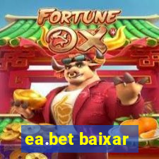 ea.bet baixar